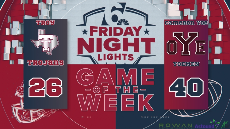 Friday Night Lights Game of the Week | Troy vs. Cameron Yoe — KCEN (Central Texas), Los Angeles Sports news